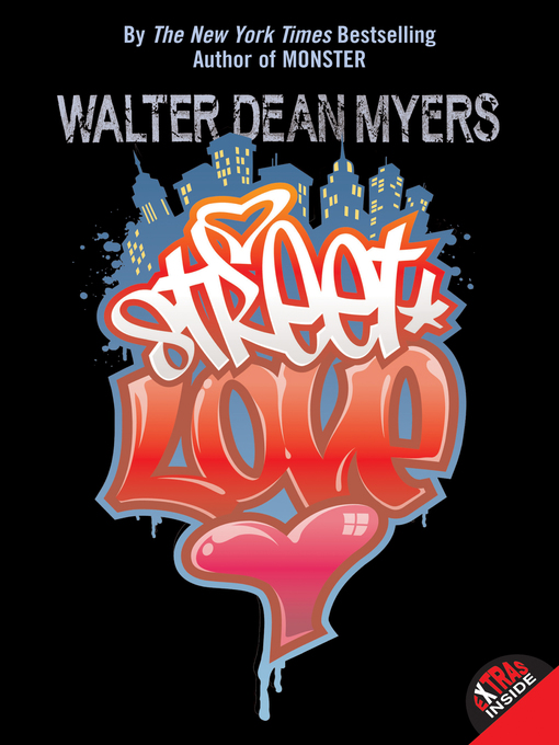 Title details for Street Love by Walter Dean Myers - Available